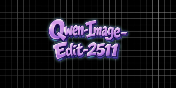 
Alibaba выпустила Qwen-Image-Edit-2511 &mdash; обновлённый ИИ-генератор изображений
